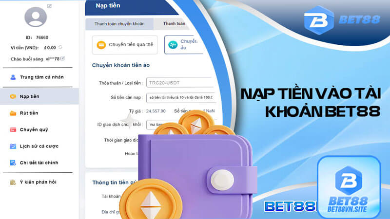 Cách nạp tiền tại trang trủ chính thức bet88