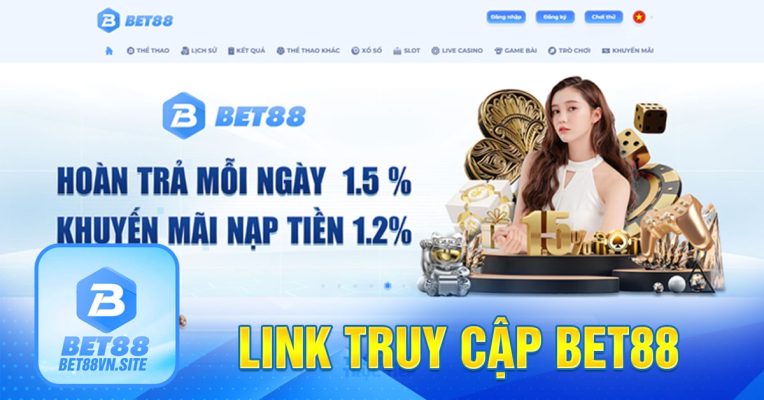 Link truy cập Bet88 mới nhất không bị chặn