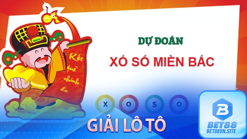 dự đoán kết quả giải lô tô