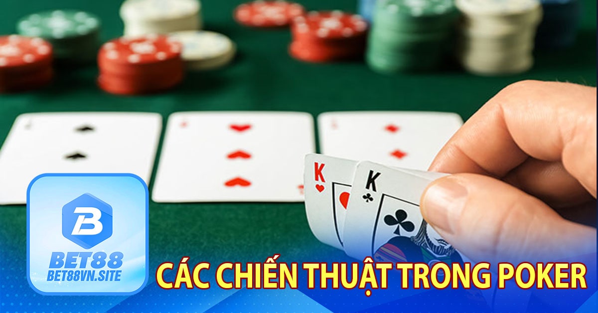 Các chiến thuật chơi